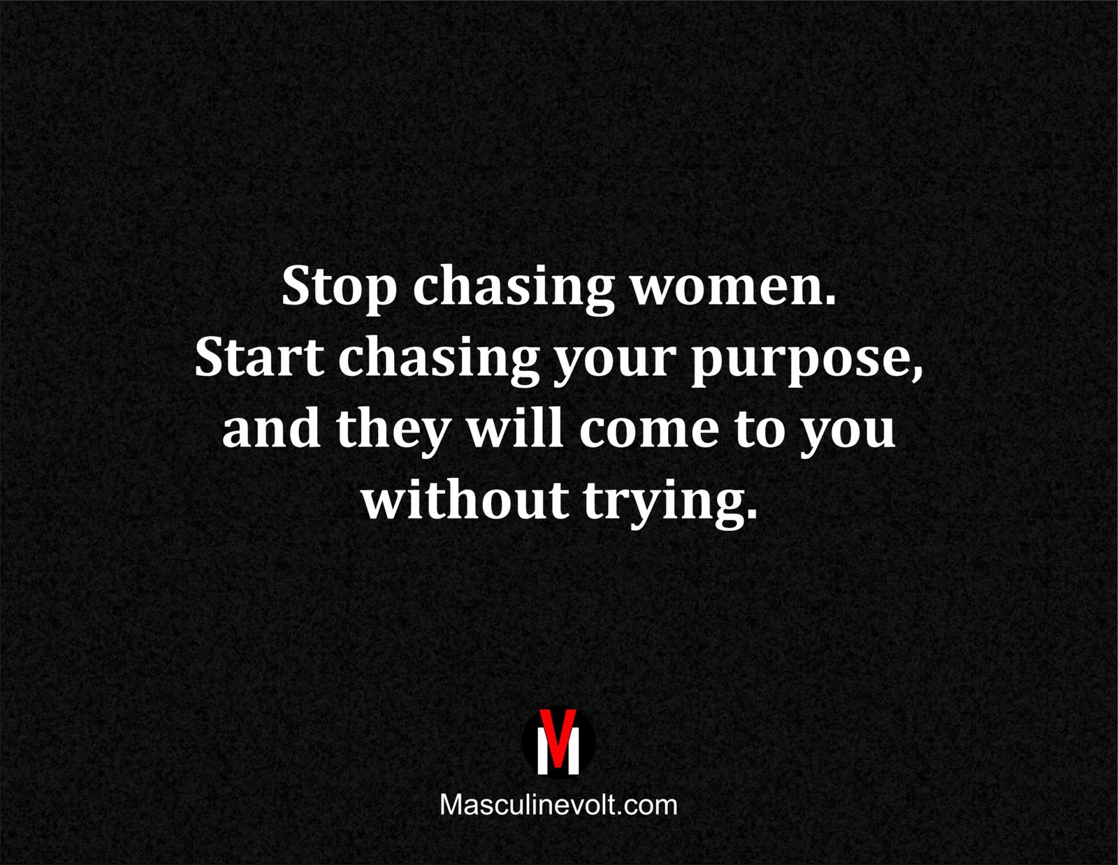 3 - STOP CHASING