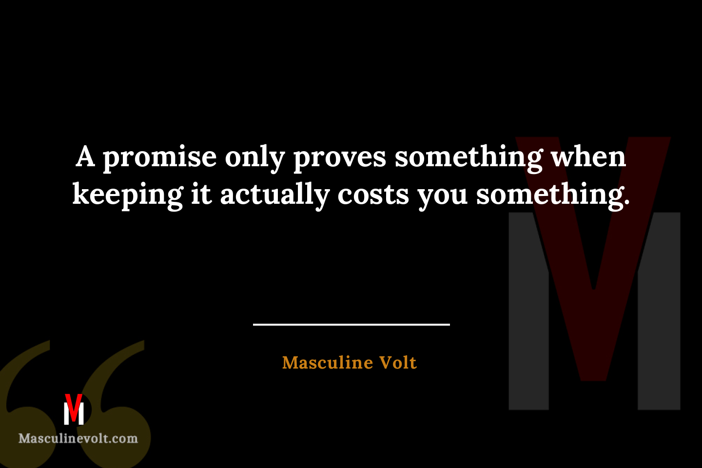 Quote by Masculine Volt