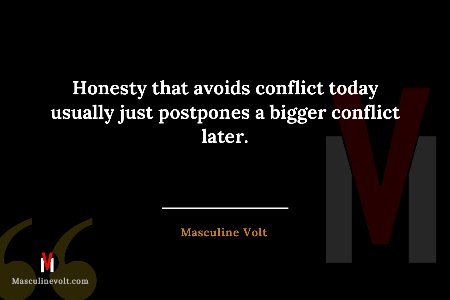 Quote by Masculine Volt