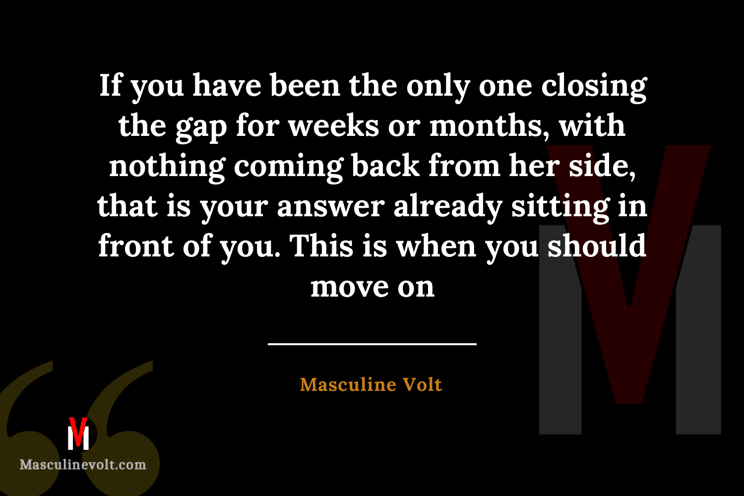 Quote by Masculine Volt