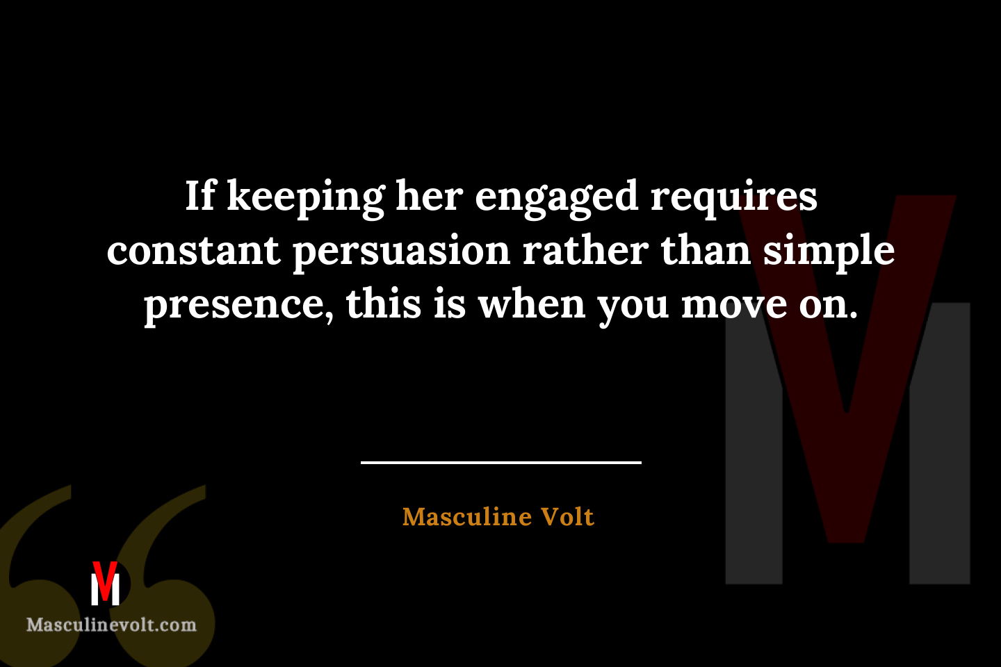 Quote by Masculine Volt
