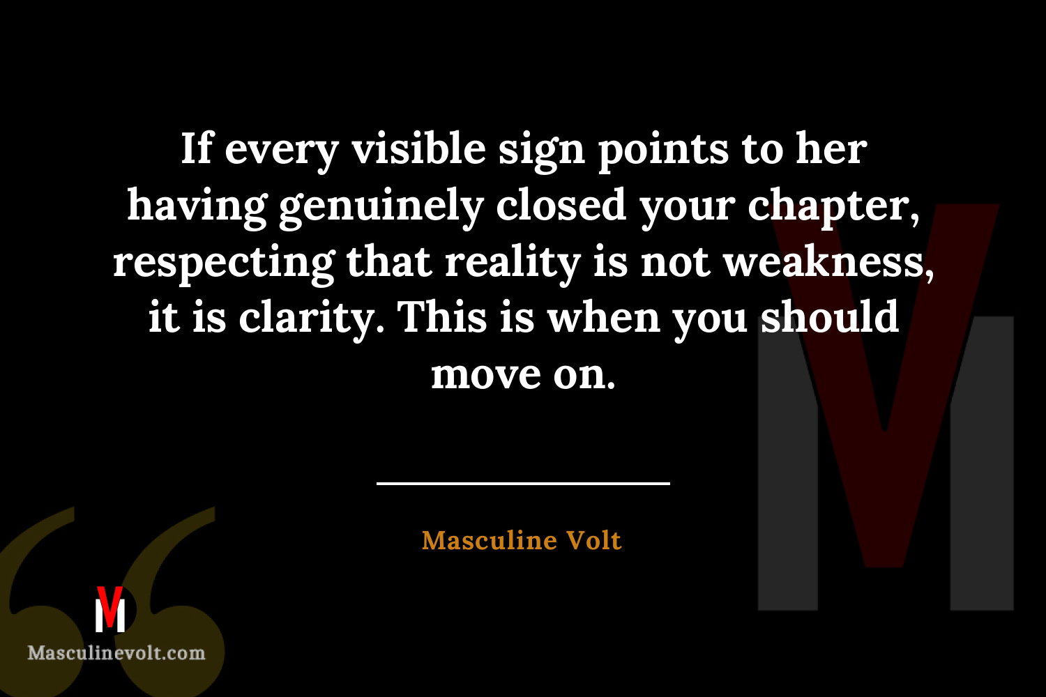 Quote by Masculine Volt