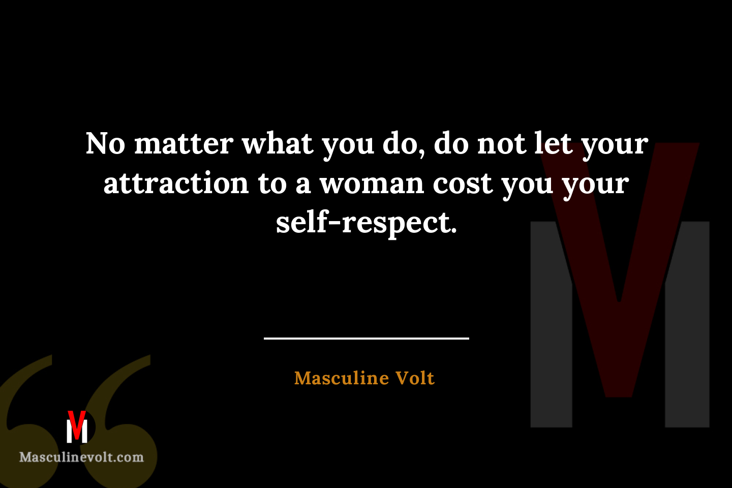 Quote by Masculine Volt