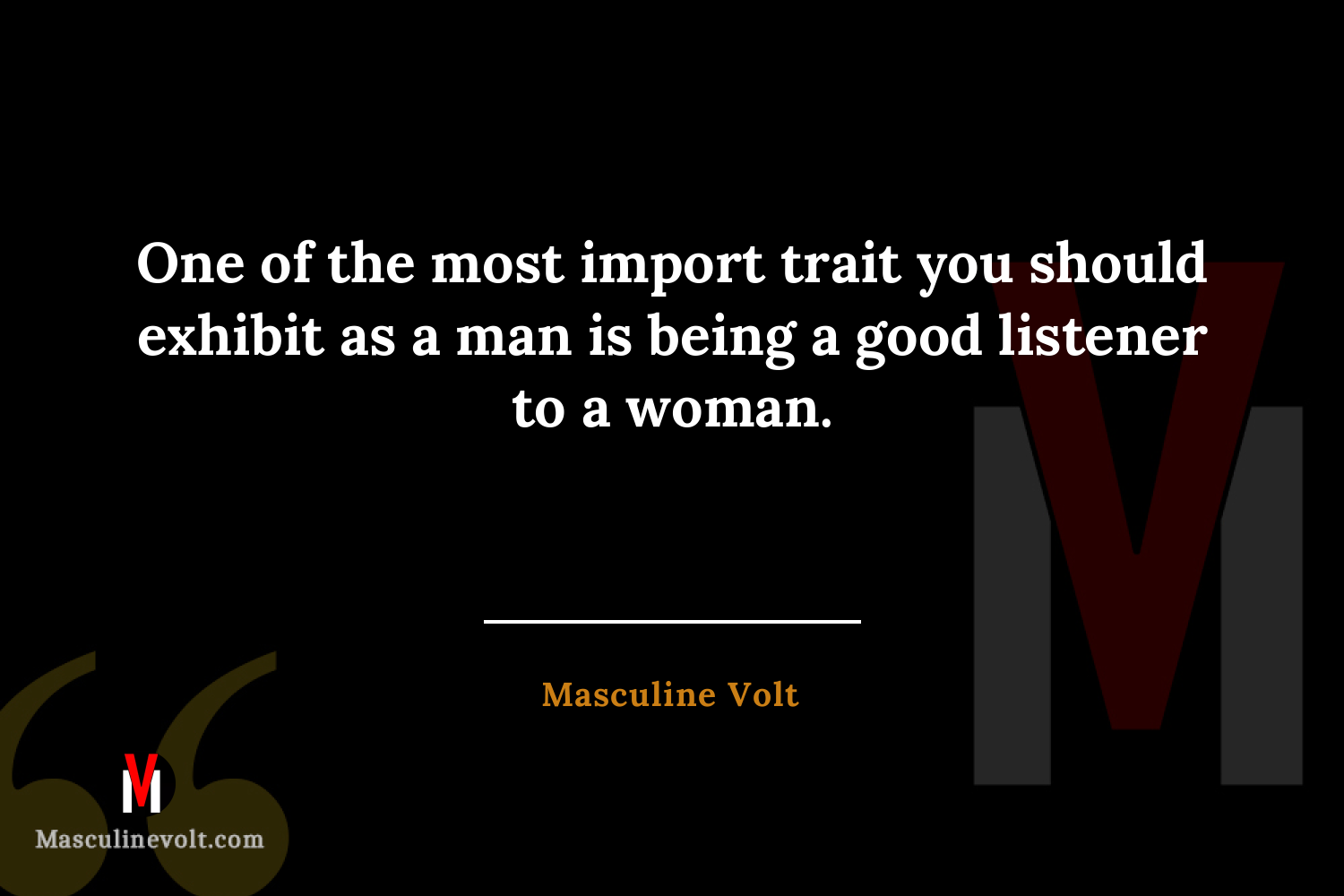 Quote by Masculine Volt
