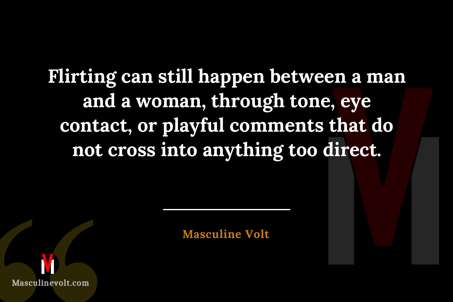 Quote by Masculine Volt