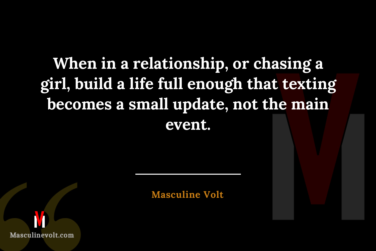 Quote by Masculine Volt