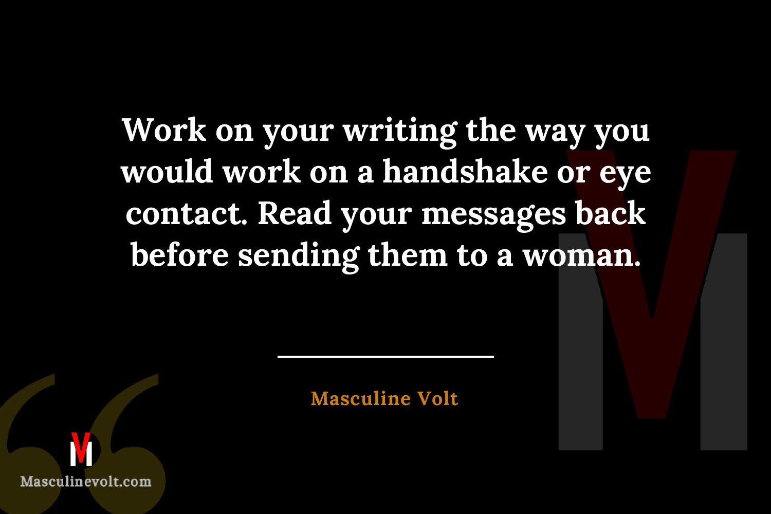 Quote by Masculine Volt