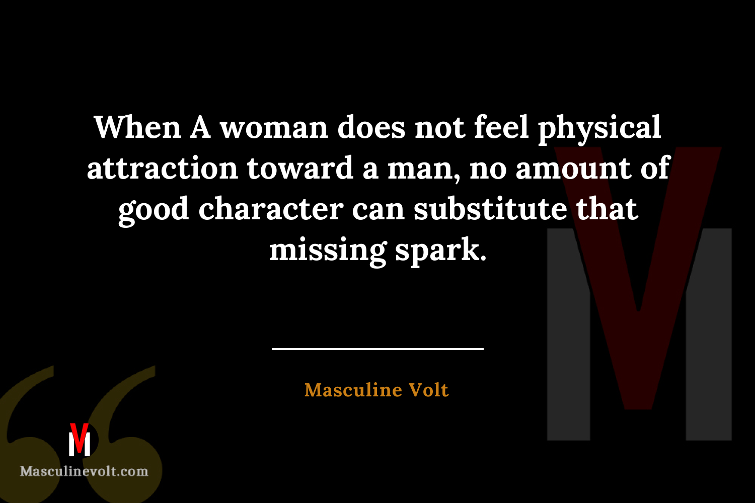 Quote by Masculine Volt