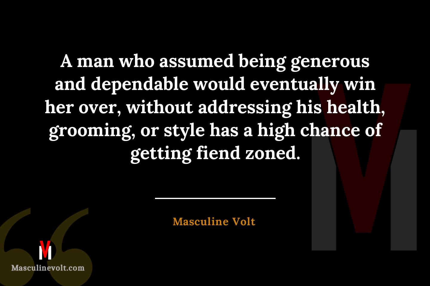 Quote by Masculine Volt