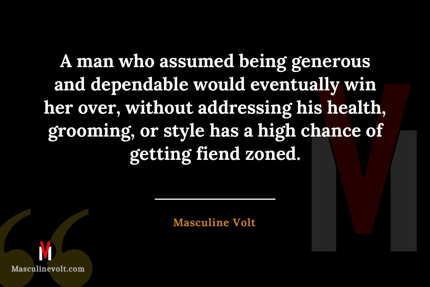 Quote by Masculine Volt