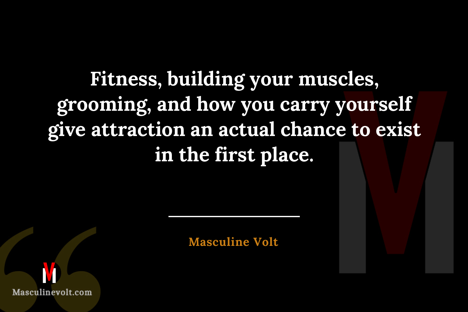 Quote by Masculine Volt