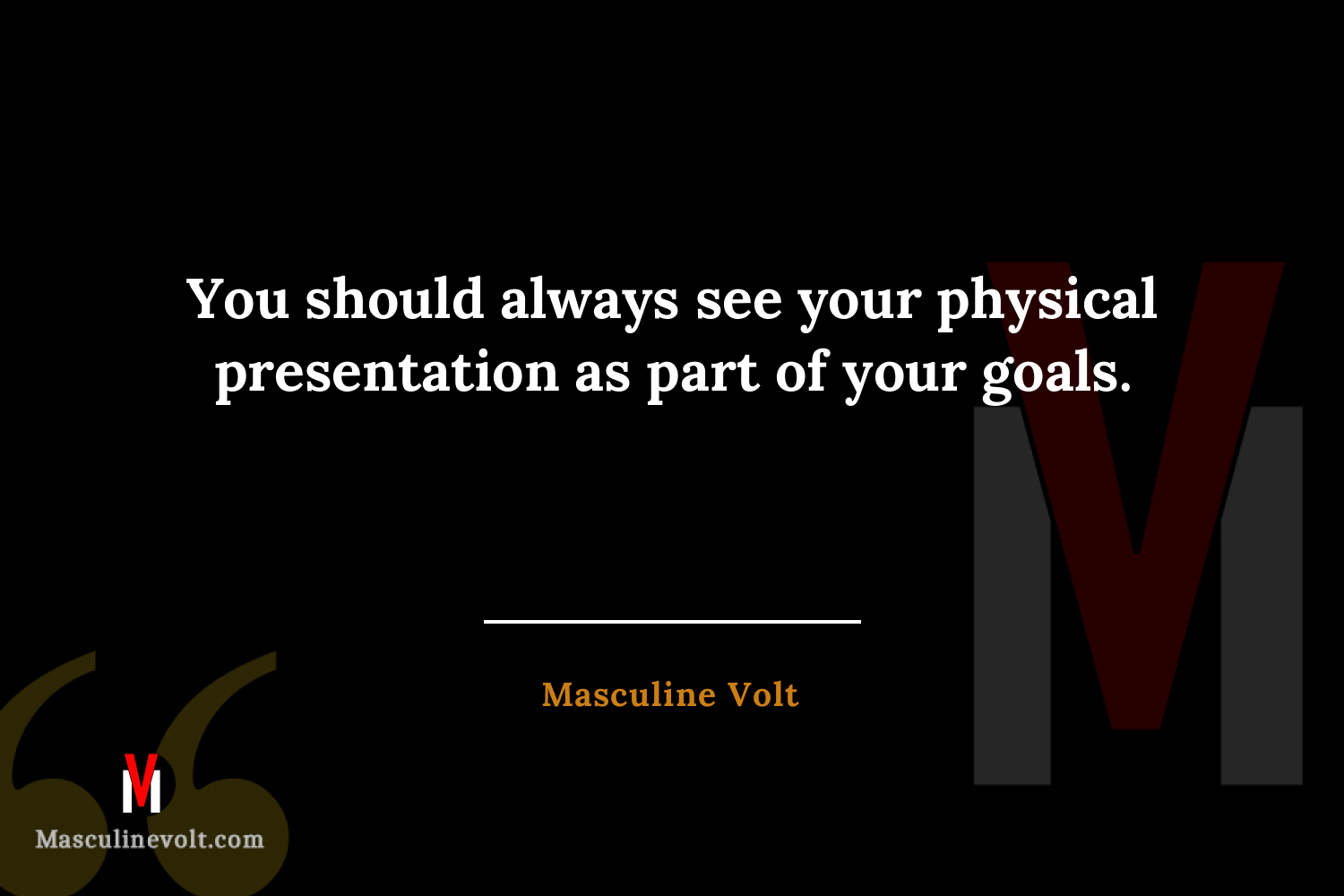 Quote by Masculine Volt