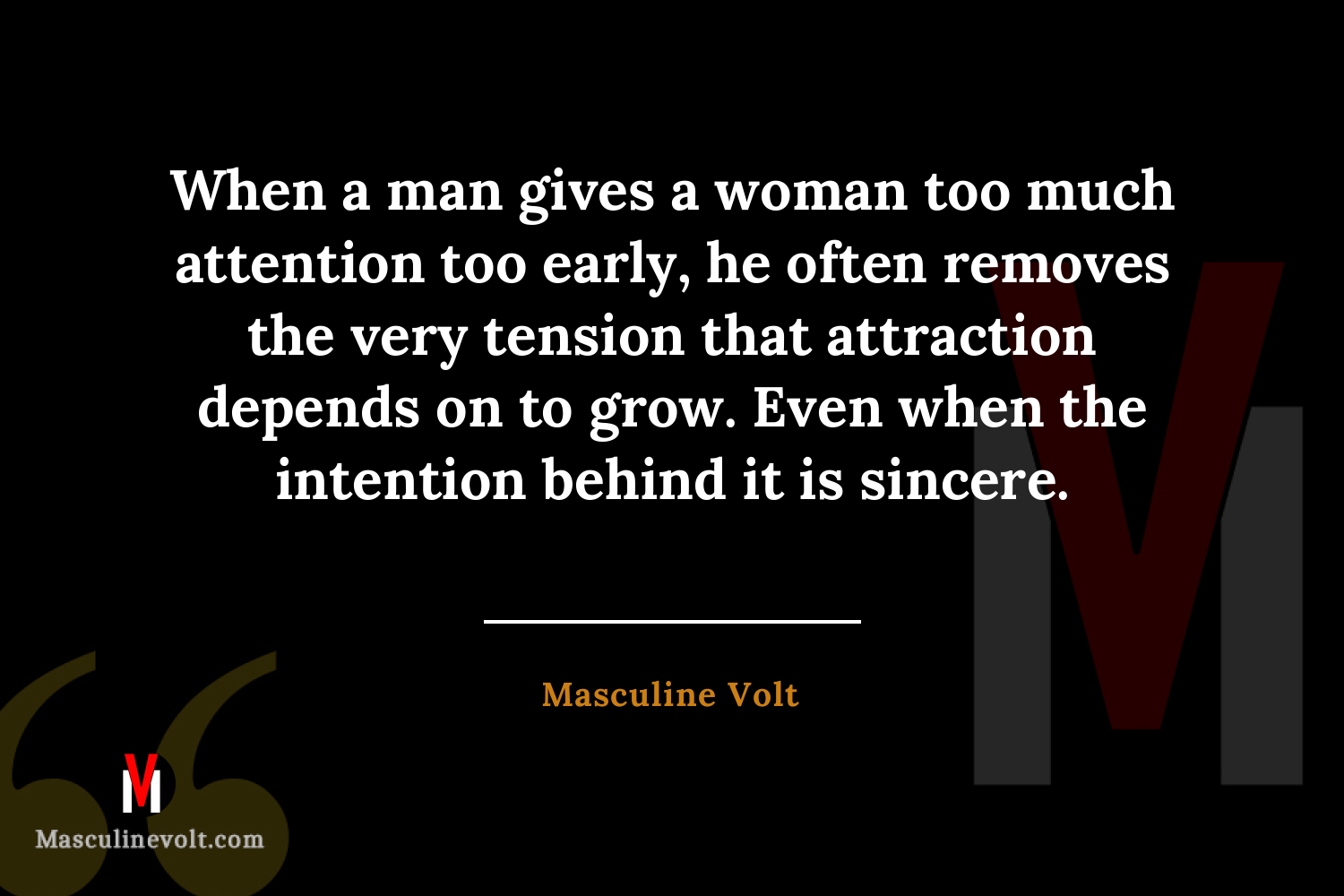Quote by Masculine Volt