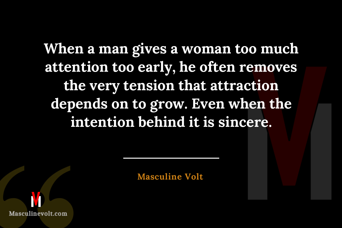 Quote by Masculine Volt