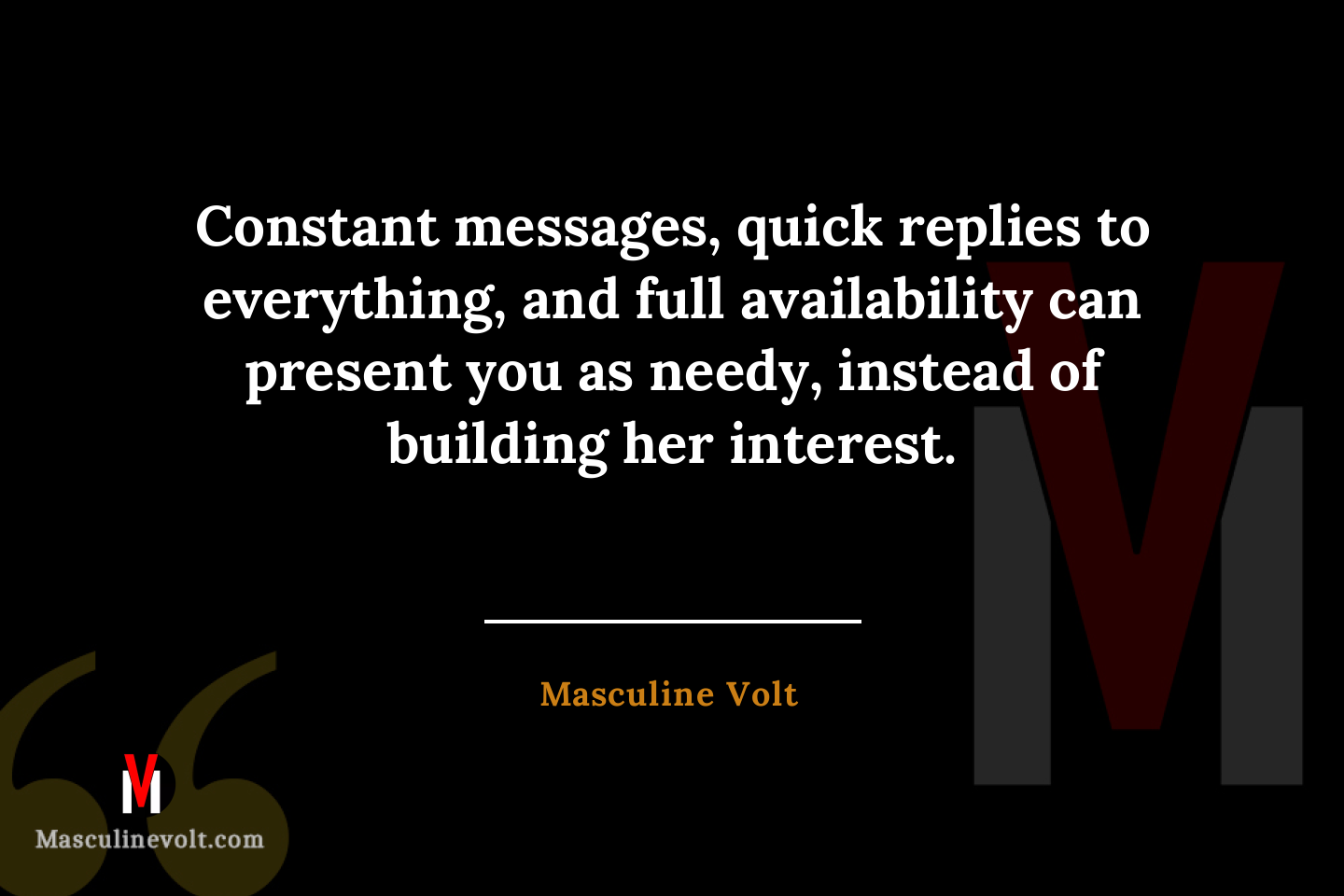 Quote by Masculine Volt