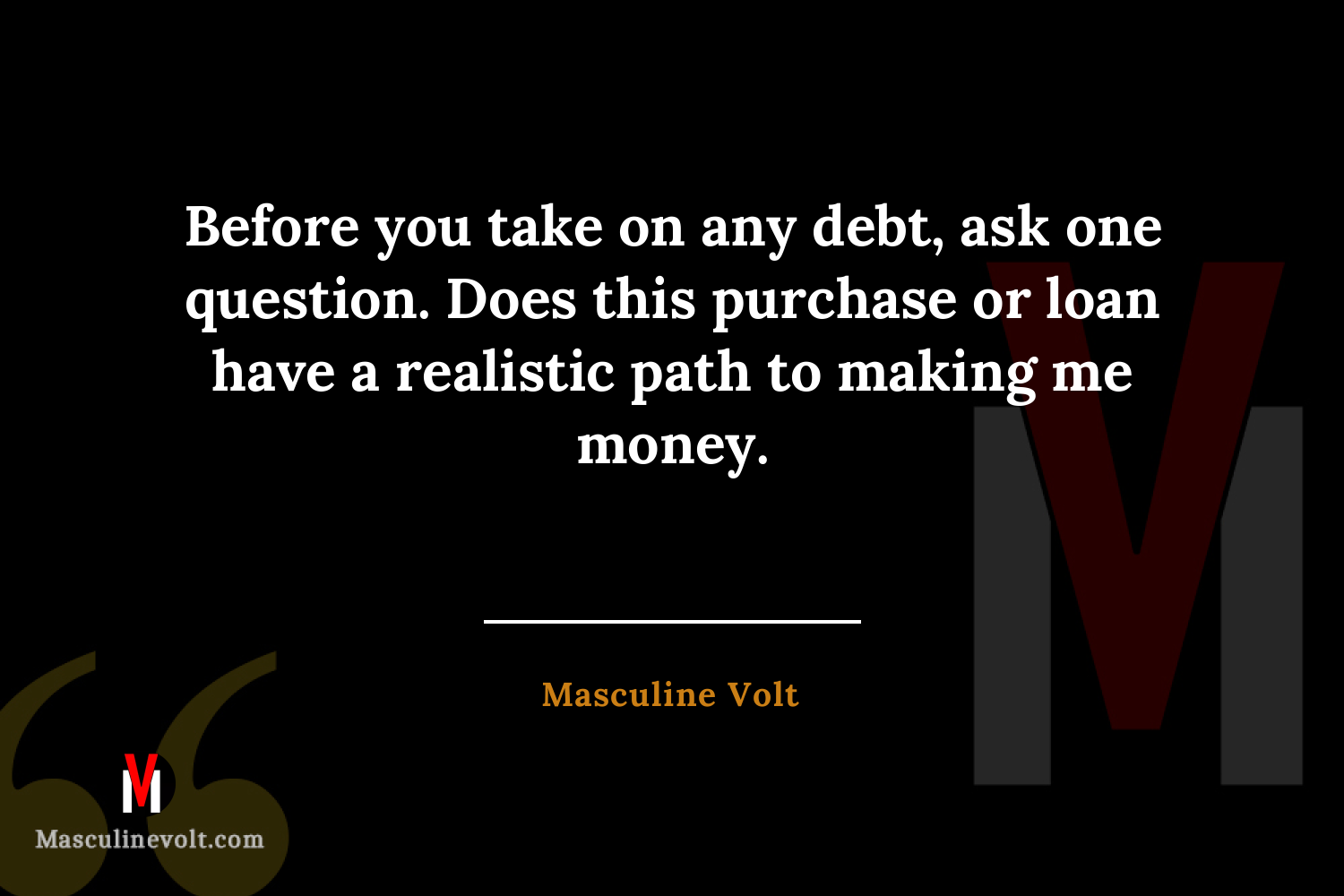 Quote by Masculine Volt