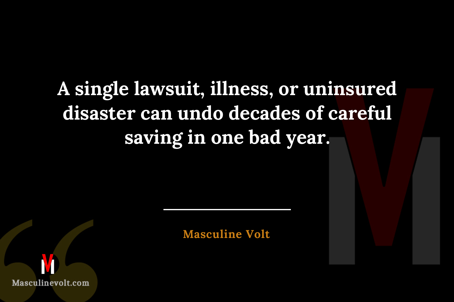 Quote by Masculine Volt