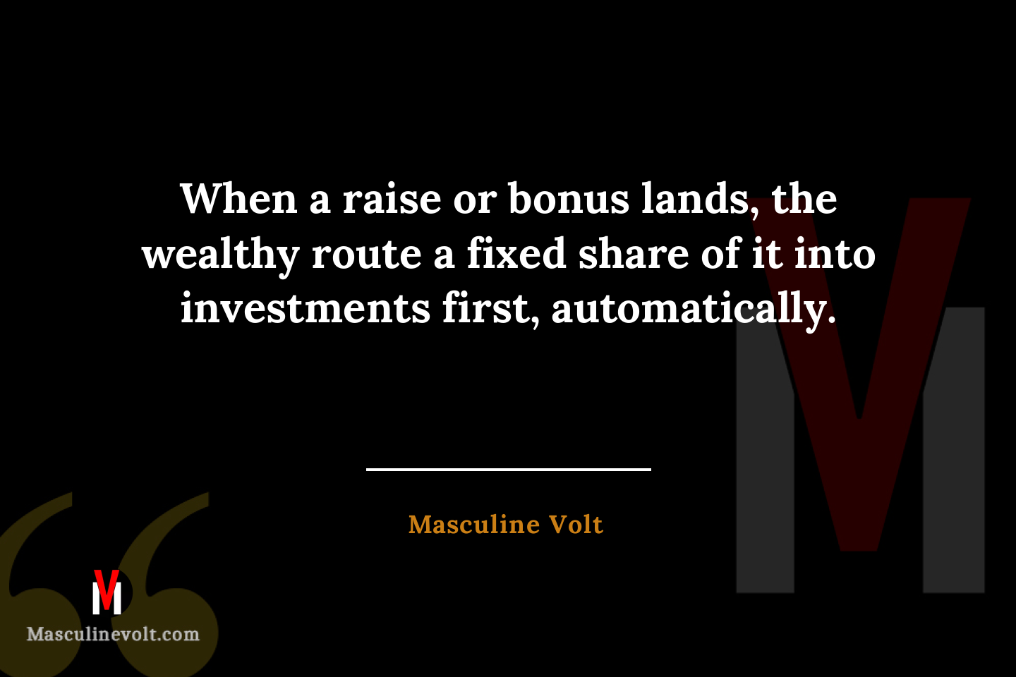 Quote by Masculine Volt