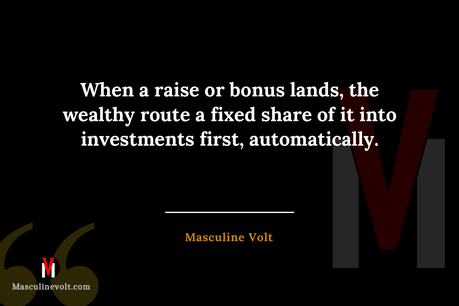 Quote by Masculine Volt