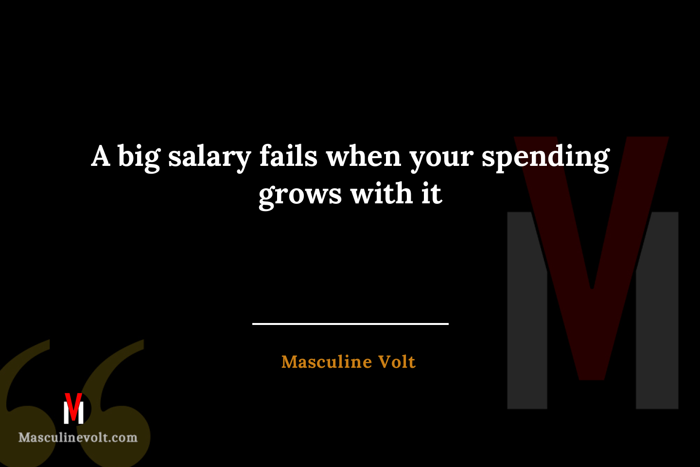 Quote by Masculine Volt