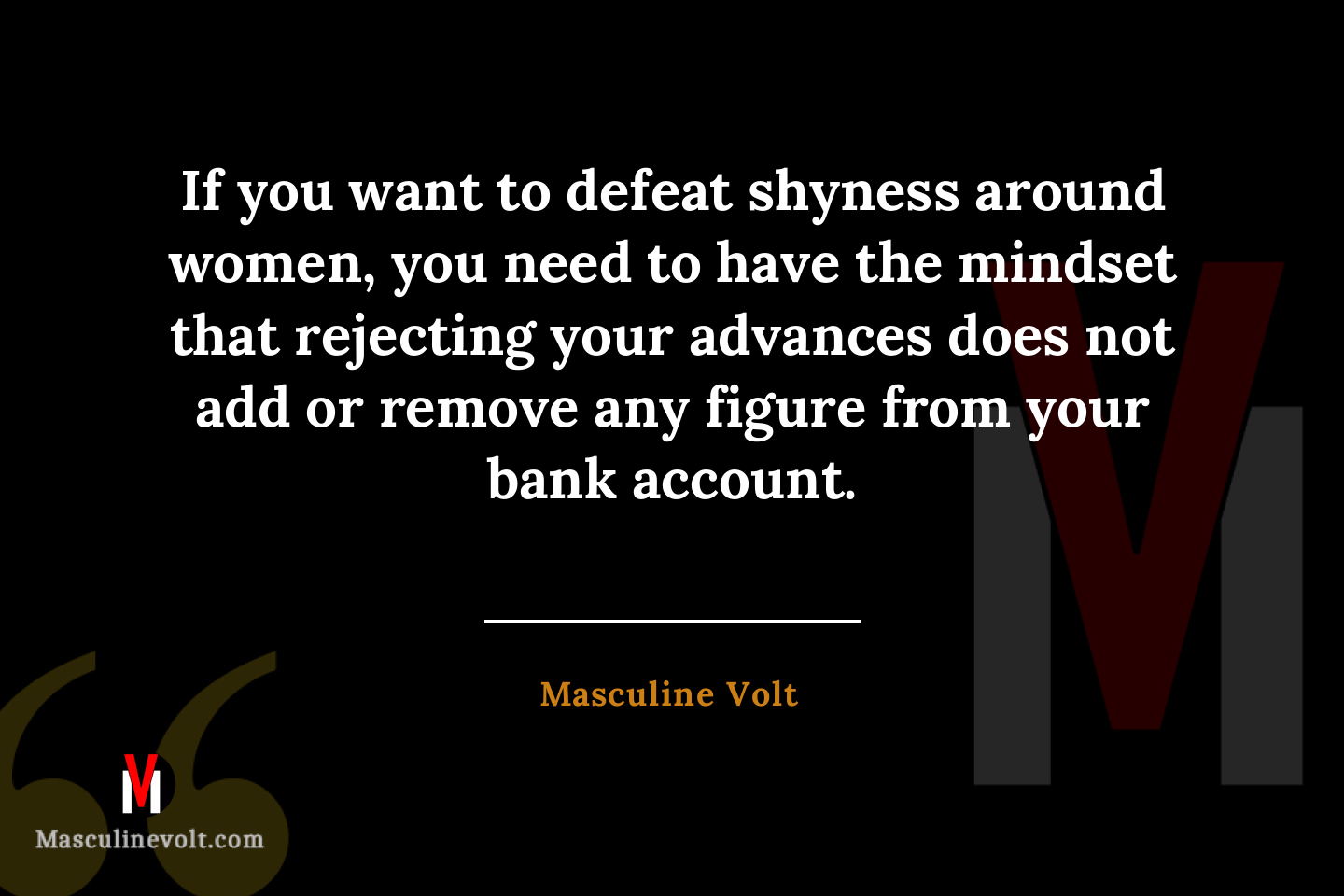 Quote by Masculine Volt